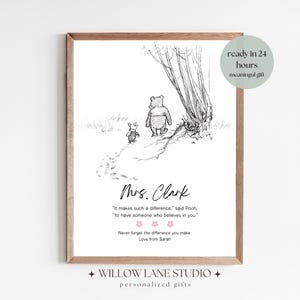 Personalized Teacher Appreciation Winnie the Pooh Quote Gift Thank you Gift Teacher Custom Gifts for Teachers from Students Pooh and Piglet