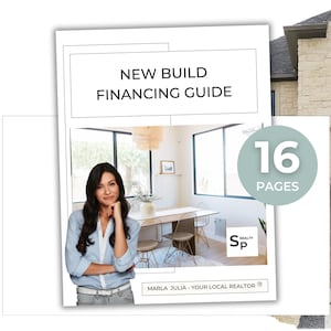 May include: A 16-page guide titled "New Build Financing Guide" featuring a woman in a blue shirt and grey pants. The guide is designed to help people understand the financing process for new home construction. The guide is written by Marla Julia, a local realtor.