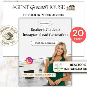 May include: An advertisement for a real estate guide. The guide, titled "Realtor's Guide to Instagram Lead Generation," features a smiling woman and the text "Stop Cold Calling!" The image also includes the text "Trusted by 7,000+ Agents" and "20 Pages."