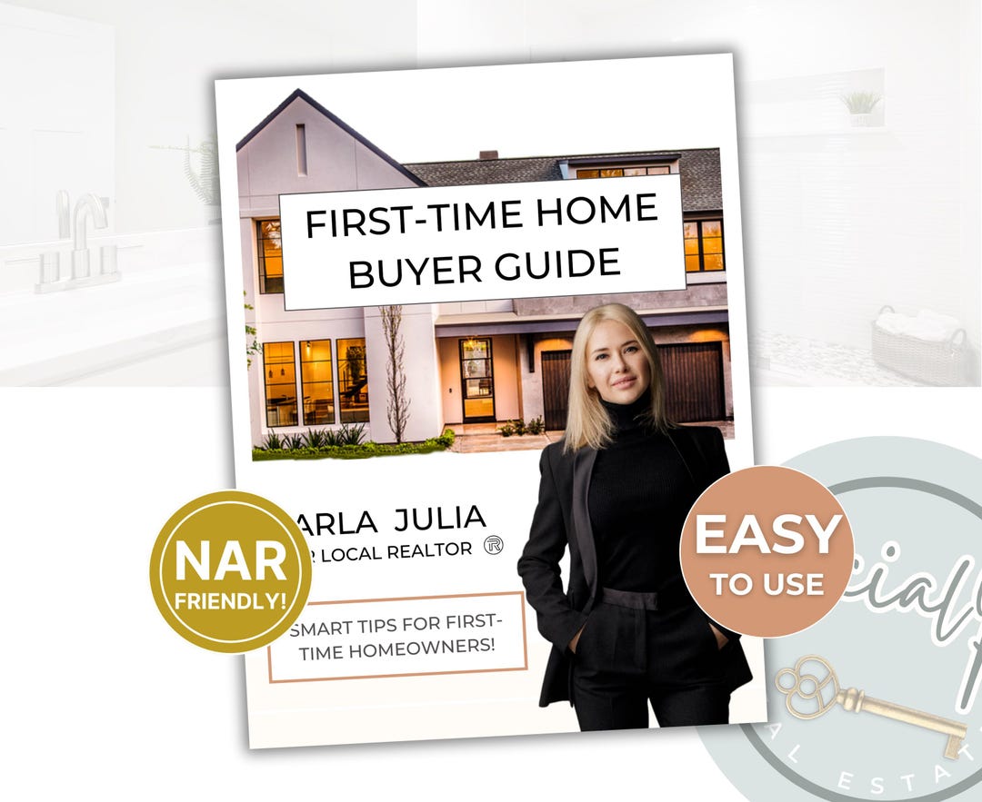 First Time Home Buyer Guide, Home Buyer Guide for Real Estate Agent ...