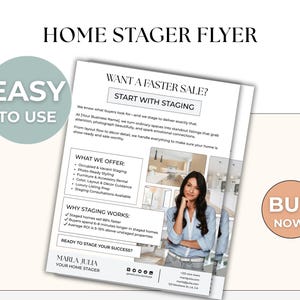 Peut inclure: Une brochure pour une entreprise de home staging. La brochure présente une femme debout dans une maison mise en scène, avec un texte qui dit "Voulez-vous vendre plus vite ? Commencez par le home staging." La brochure comprend également une liste des services proposés, tels que la mise en scène occupée et vacante, le style photo-ready, la location de meubles et d'accessoires, les conseils en matière de couleur, d'aménagement et de décoration, la préparation de la liste de luxe et les consultations en matière de home staging.