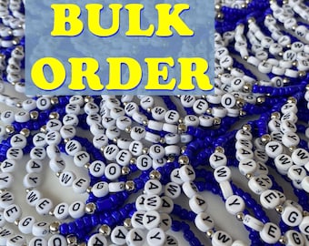 May include: A large collection of handmade bracelets featuring vibrant blue seed beads, small silver-toned spacer beads, and white letter beads that spell out the phrase AWAY WE GO. The image includes a blue overlay with the text BULK ORDER.