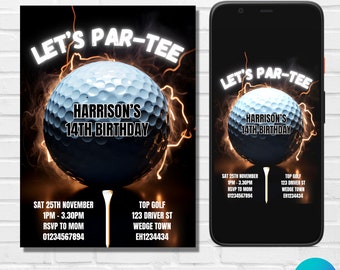 May include: A black and white invitation with a golf ball on fire. The text reads "Let's Par-Tee Harrison's 14th Birthday". The invitation includes the date, time, RSVP information, and address for the party.