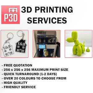 May include: A 3D printing service advertises free quotes, a maximum print size of 256 x 256 x 256 mm, quick turnaround times, over 20 colours to choose from, high quality, and friendly service. The ad features images of a 3D printed house keychain, a 3D printer, and a 3D printed balloon animal.