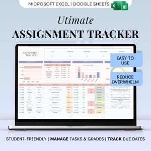 Puede incluir: Una computadora portátil muestra una hoja de cálculo "Ultimate Assignment Tracker". La pantalla muestra una tabla con columnas para los detalles de la tarea, las fechas de vencimiento y el progreso. El texto en la pantalla incluye "Fácil de usar" y "Reducir la sobrecarga."
