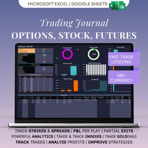 May include: A laptop screen displaying a trading journal interface. The screen shows charts, graphs, and data related to options, stocks, and futures. Text includes "Trading Journal," "Options, Stock, Futures," and features like "Fast Trade Logging" and "Any Currency."