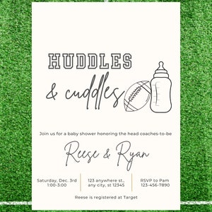 Puede incluir: Una invitaci&oacute;n de baby shower blanca con un bal&oacute;n de f&uacute;tbol y un biber&oacute;n. La invitaci&oacute;n dice "HUDDLES & cuddles" y es para Reese & Ryan. El evento es el s&aacute;bado 3 de diciembre de 1:00 a 3:00 pm en 123 anywhere st., any city, st 12345. RSVP a Pam al 123-456-7890. Reese est&aacute; registrado en Target.