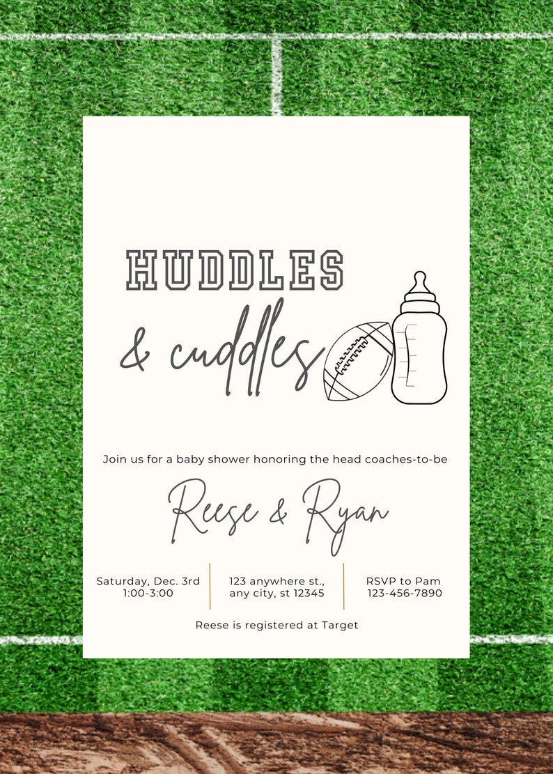 Puede incluir: Una invitaci&oacute;n de baby shower blanca con un bal&oacute;n de f&uacute;tbol y un biber&oacute;n. La invitaci&oacute;n dice "HUDDLES & cuddles" y es para Reese & Ryan. El evento es el s&aacute;bado 3 de diciembre de 1:00 a 3:00 pm en 123 anywhere st., any city, st 12345. RSVP a Pam al 123-456-7890. Reese est&aacute; registrado en Target.
