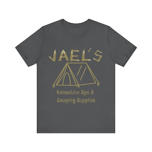 Jael Relaxation Spa and Camping Supplies Tee