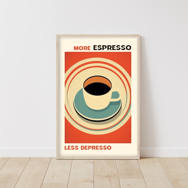Mehr Espresso • Weniger Depresso • Französisches Kaffeeplakat • Tasse Kaffeeplakat • Boho-Kaffeeplakat • Kaffeeplakatkunst • Kaffeeplakat