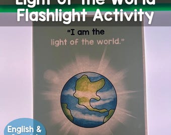 Jesus Light of the World Flashlight Activity English AND Spanish Sunday School Bible Digital Download for Kids