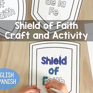 Könnte beinhalten: Eine Bastelarbeit für Kinder mit einem Glaubensschild mit den Worten "Schild des Glaubens" in Englisch und Spanisch. Die Aktivität beinhaltet eine druckbare Schildvorlage und einen Bibelvers über den Glauben.