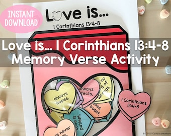 Love is...1 Corinthians 13:4-8 Memory Verse Activity Bible Verse Valentine's Day