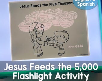 Jesus Feeds the Five Thousand Miracle Flashlight Activity Sunday School Digital Download English & Spanish