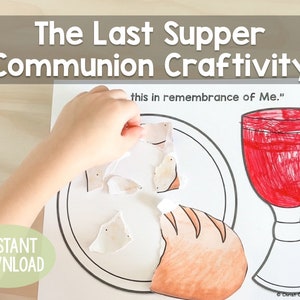 The Last Supper Communion Craft/Activity for Kids Easter Sunday School Lesson Church or Home