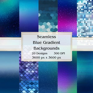 20 Blue Gradient Backgrounds Seamless Digital Paper, JPEG, 12&quot; x 12&quot;, Scrapbook Paper, Junk Journal, Paper Pack, Commercial Use