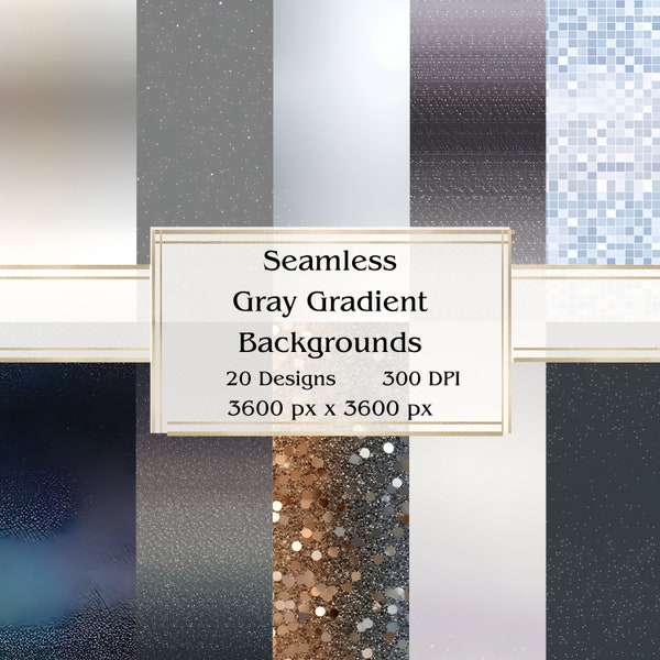 20 Gray Gradient Backgrounds Seamless Digital Paper, JPEG, 12" x 12", Scrapbook Paper, Junk Journal, Paper Pack, Commercial Use