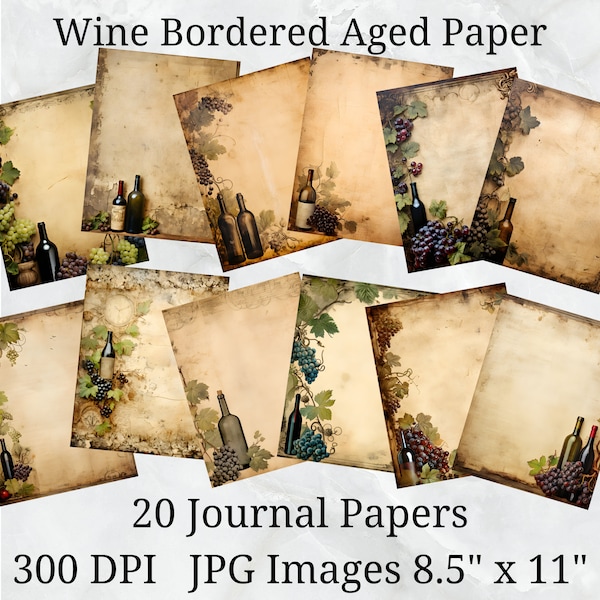 20 Wine Bordered Aged Journal Paper, Digital Paper JPEG, 8.5" x 11", Scrapbook Paper, Junk Journal, Paper Pack, Commercial Use