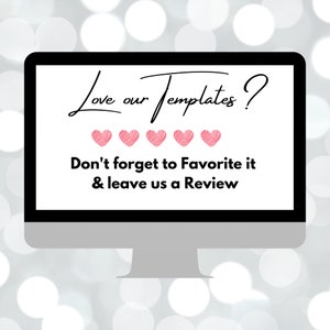 May include: A computer monitor displays the text "Love our Templates?" in a script font, followed by four pink hearts and the text "Don't forget to Favorite it & leave us a Review."