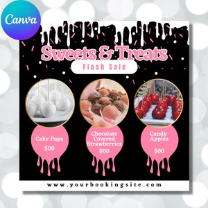 Puede incluir: Un gráfico negro y rosa con el texto "Sweets & Treats Flash Sale" e imágenes de cake pops, fresas cubiertas de chocolate y manzanas acarameladas.