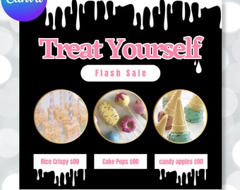 May include: A black and white graphic with pink text that reads "Treat Yourself Flash Sale". The graphic features three circles with images of different treats: rice crispy treats, cake pops, and candy apples. The text "Rice Crispy £00", "Cake Pops £00", and "candy apples £00" is below each circle. The text "www.yourbookingsite.com" is at the bottom of the graphic.