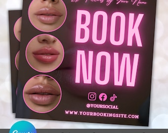 Könnte beinhalten: Ein Flyer, der Lippenfüller bewirbt, mit dem Text "Lip Fillers by Your Name" und "BOOK NOW" in pinker Neon-Schrift. Der Flyer zeigt drei Bilder von Lippen mit Lippenfüllern. Der Flyer enthält auch Social-Media-Icons und eine Website-Adresse.