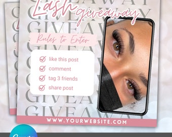 May include: A pink and white flyer with the text "Lash giveaway" and "Rules to Enter". The rules are to like the post, comment, tag 3 friends, and share the post. The flyer also includes the website address "www.yourwebsite.com".