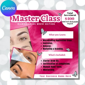 Op de afbeelding: Roze en witte grafiek met vlinders en tekst die "Master Class Microblading Brow Edition" luidt. De grafiek bevat ook tekst die "Total Investment $400 $100 NON-Refundable Deposit" luidt. De grafiek bevat ook tekst die "Wat je leert: Microblading-applicatiestappen. Hygiëne. Verwijdering. Marketing & Branding." luidt. De grafiek bevat ook tekst die "Wat inbegrepen is: Starter Brow Kit. Certificering na voltooiing. Handgereedschap. Mentorship." luidt. De grafiek bevat ook tekst die "Uw bedrijfsnaam hier" luidt.