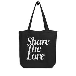 クラシック「ホワイトハート+モットー」エコトートバッグ - Share The Love Apparel [STLA]