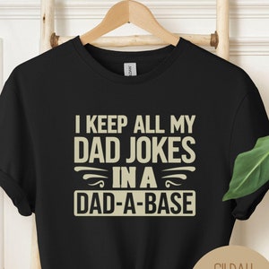 Ich behalte alle meine Vater-Witze in einem Dad-A-Base Comfort Colors Shirt, Vatertagsgeschenk für Daddy, Best Cool New Dad T-Shirt, Dad Life Geburtstagsgeschenk