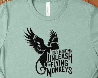 Don&#39;t Make Me Unleash the Flying Monkeys Shirt, Witches Sweatshirt, Retro Halloween Witchy Fall Sweater Gift for Her, Vintage Movie TShirt