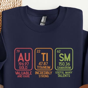 Autismus Periodensystem Bewusstsein Komfortfarben Sweatshirt, SPED Lehrer Geschenk, Autismus spricht Inklusion Matters Pullover, Neurovielfalt Bedürfnisse