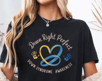 Down Right Perfect Comfort Colors Shirt, Down Syndrome Awareness Month T-Shirt, Blue Yellow Ribbon Extra Chromosome Support Disability Tee