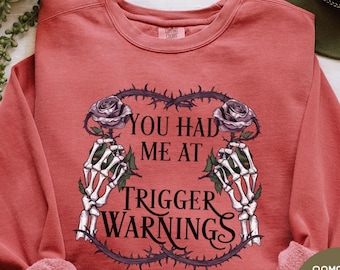 Trigger Warnings Comfort Colors Bookish Merch Book Lover Gift, Booktok Skeleton Shirt Merch, Dark Romance Smut Gift for Her, Bookish Gift