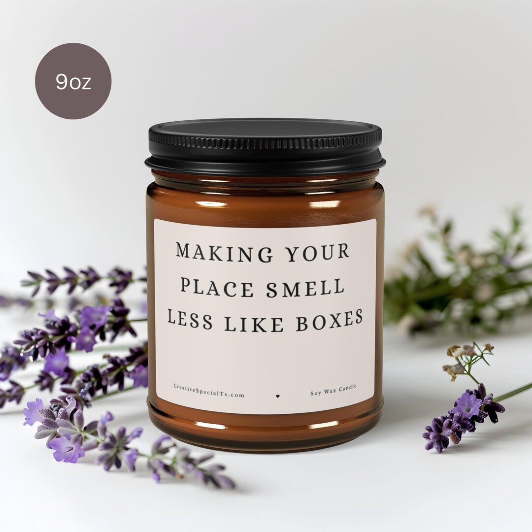 Making Your Place Smell Less Like Boxes Scented Soy Wax Candle, Funny ...