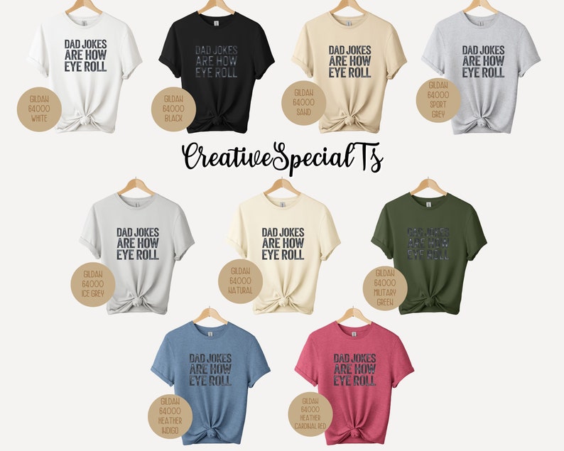 Dad Jokes Are How Eye Roll Shirt, Funny Father's Day Gift, New Dad to