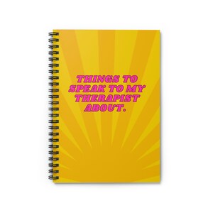 Therapy Notes Spiral Notebook - Ruled Line, Therapist journal, Therapy notebook, Mental Health journal, Unique Gift ,Phyciatrist notes