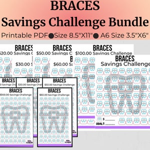 May include: Printable savings challenge charts for braces. The charts feature a tooth design and are available in four sizes: £20, £30, £50, £60, and £100. The charts are designed to help people save money for braces.