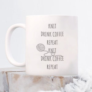 Gift for knitters, Coffee mug for knitters, Knit drink coffee repeat, knitting coffee mug, funny knitting mug, for her, for him, grandma,