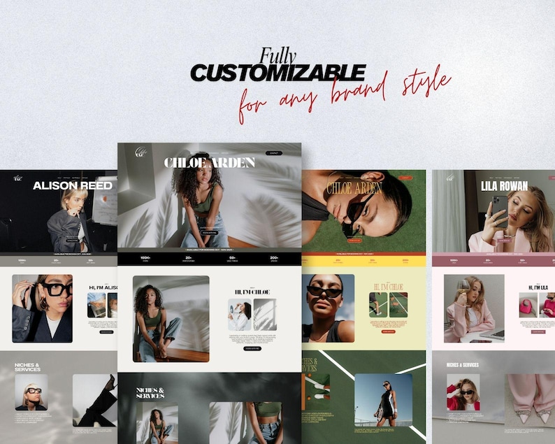 May include: A collection of website mockups with various layouts and branding. The phrase "Fully Customizable for any brand style" is displayed in black and red script. Each mockup features a different model and brand name, such as "Chloe Arden" and "Alison Reed."