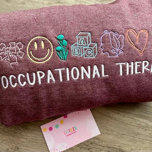 Occupational  Therapy embroidered Sweatshirt  Medical