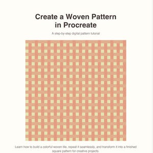 以下が含まれることがあります： Create a Woven Pattern in Procreate, A step-by-step digital pattern tutorialというタイトルのデジタルチュートリアル。画像には、ピーチ色と淡い黄色の繰り返し織り模様が描かれた正方形のグラフィックが表示されており、その下にテキストが配置されています。