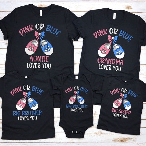 Pink Or Blue Gender Reveal Shirt For Siblings Big Sister Pink Or Blue Gender Reveal Shirt For Siblings Big Sister