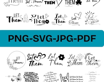 Paquete SVG "Déjalos ir", amor propio, citas inspiradoras (descarga digital)