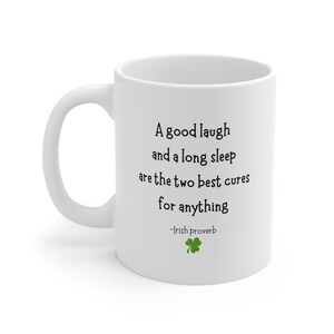 Irish Proverb Mug - 11oz, St. Patrick&#39;s Day Mug, Shamrocks, Luck of the Irish, Heritage, Irish folklore coffee and tea mug