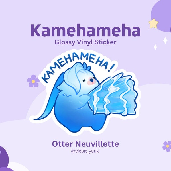 Otter Neuvillette Genshin Impact | Kamehameha | Vinyl Sticker | Cute Die Cut Vinyl Sticker | Laptop Sticker