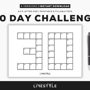 May include: A black and white printable 30-day challenge template with the text "30 DAY CHALLENGE". The template includes numbered boxes for daily tasks. A black pen is placed to the right of the template. The text "4 VERSIONS | INSTANT DOWNLOAD" is at the top.