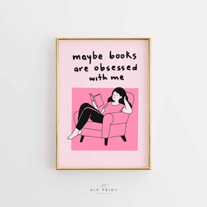 Pink Bookish Wall Art, Funny Reading Poster, Girl Reading Print, Cozy Reader Decor, Book Club Aesthetic, Feminine Reading Room Art