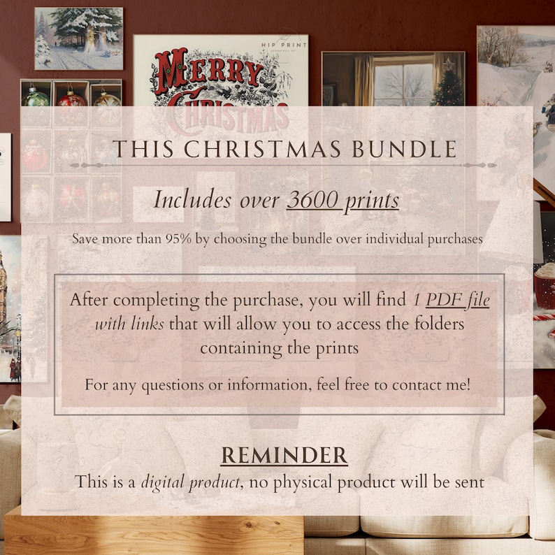 May include: A pink and white digital download announcement for a Christmas bundle of over 3600 printable images. The text reads "This Christmas Bundle Includes over 3600 prints. Save more than 95% by choosing the bundle over individual purchases. After completing the purchase, you will find 1 PDF file with links that will allow you to access the folders containing the prints. For any questions or information, feel free to contact me! Reminder: This is a digital product, no physical product will be sent."