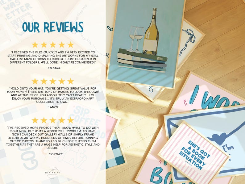 May include: A collection of framed art prints featuring illustrations of wine bottles, glasses, and inspirational quotes. The prints are in various colors, including blue, pink, and white, and are displayed on a wooden surface.